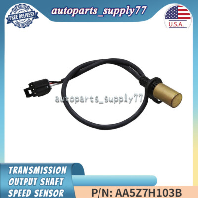 For Ford  AA5Z7H103B Transmission Output Shaft Speed Sensor (OSS) 6F50