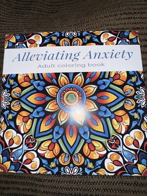 8 1/2 x 8 1/2 adult coloring book alleviating anxiety NEW Shipping Includ