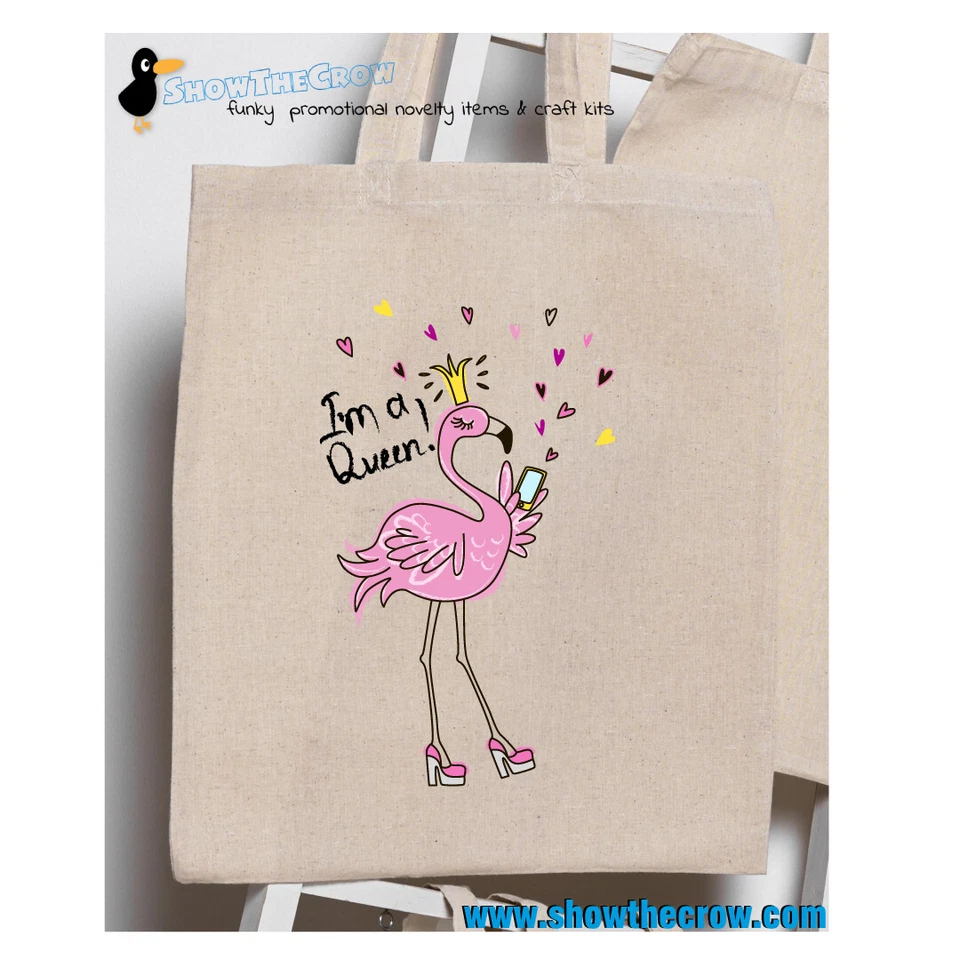 SHIOWTHECROW.COM "I'm a Queen - Flamingo" 100% Premium Cotton Tote Gift Shoppers Bag