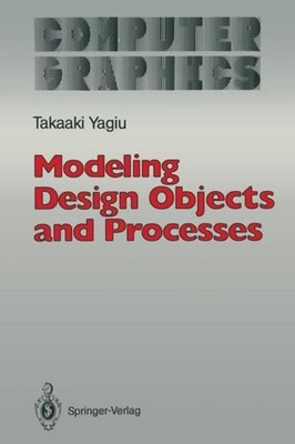 Modeling Design Objects and Processes Takaaki Yagiu