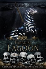 Paradise Lagoon (The Harlequin Crew) by Caroline Peckham