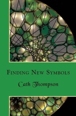 Cath Thompson Finding New Symbols (Taschenbuch)