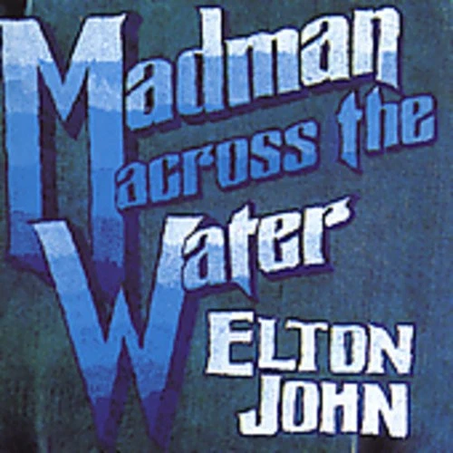 Elton John - Madman Across The Water remastered [New CD] Rmst
