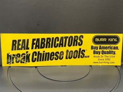 VRHTF NHRA COOL ''REAL FABRICATORS BREAK CHINESE TOOLS''  11'' X 3'' DIE CUT STICKER