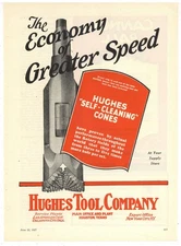 1927 Ads F&B of PG: Hughes Oil Field Tool Company of Houston & Cushing Refining