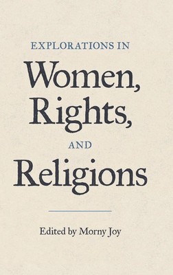 Explorations in Women, Rights, and Religions | Morny Joy | Buch | Gebunden