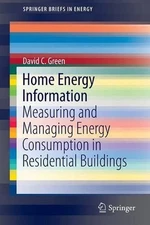 Home Energy Information: Measuring and Managing Energy Consumption in Residentia