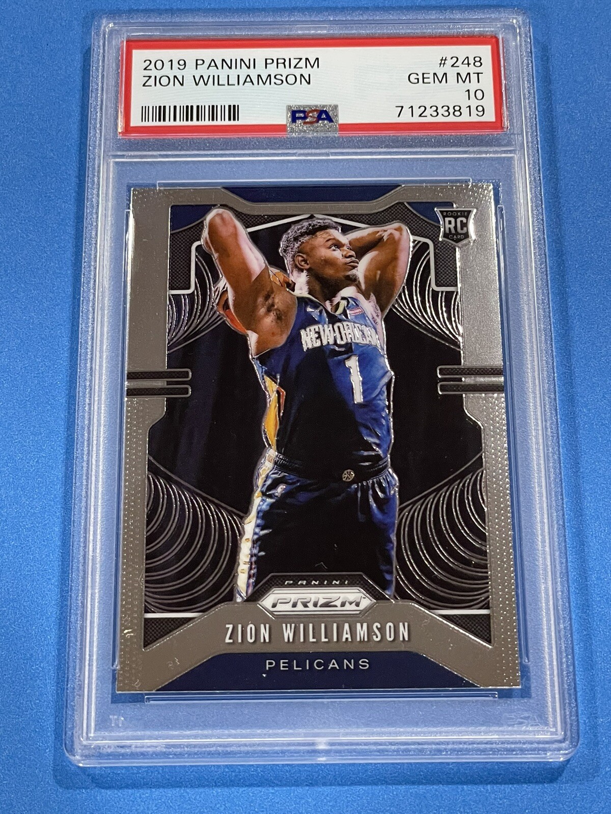 2019 PANINI PRIZM #248 ZION WILLIAMSON ROOKIE RC PELICANS PSA 10 GEM MINT