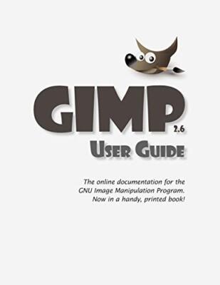 GNU Project - GIMP User Manual - New paperback or softback - X555z