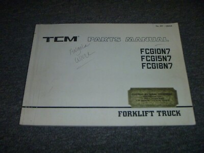 TCM FCG10N7 FCG15N7 FCG18N7 Forklift Truck Parts Catalog Manual PF-360A xz