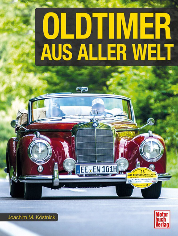 Thumbnail - Oldtimer Aus Aller Welt. Joachim M. Köstnick