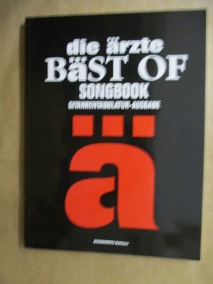 Die Ärzte Bäst of Songbook - Gitarrentabulatur-Ausgabe Bosworth Music und Tilo M