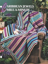 Caribbean Jewels Mile a Minute  Annie's Attic Crochet Afghan Pattern Page