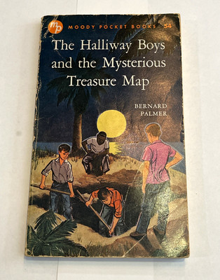 Halliway Boys & the Mysterious Treasure Map Bernard Palmer 1960 Moody PB Vintage