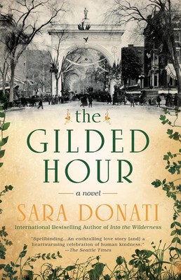 The Gilded Hour by Sara Donati (English) Paperback Book