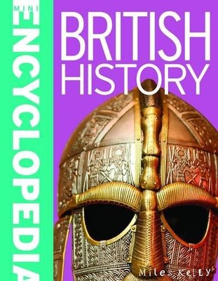 British History (Mini Encyclopedia) by Belinda Gallagher 1782094504