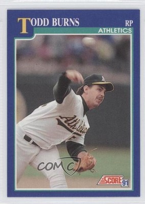 1991 Score Todd Burns #41 0c4
