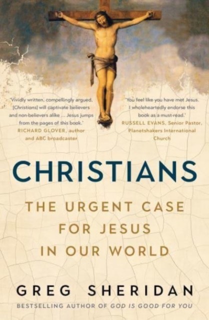 Christians by Greg Sheridan (Paperback Book)