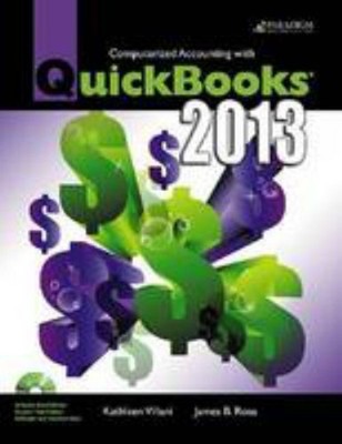 Computerized Accounting with QuickBooks  2013 : Text with Student