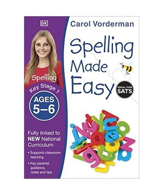 Spelling Made Easy, Ages 5-6 [Key Stage 1]: Supports the National Curriculum, En