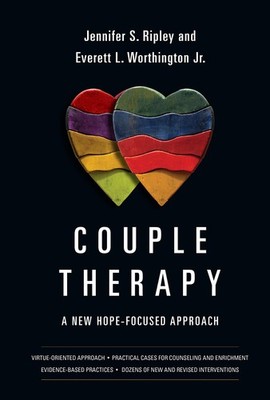 Couple Therapy: A New Hope-Focused Approach (Christian Association for Psych...