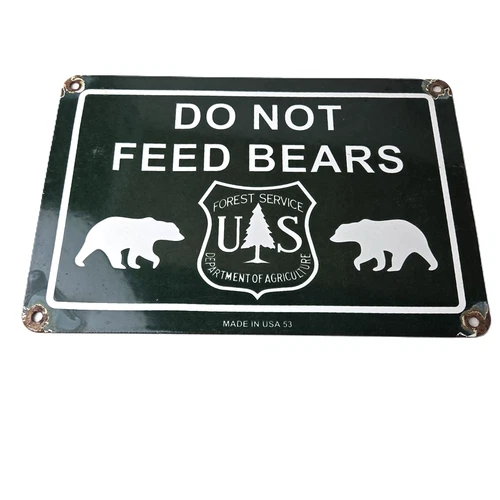 Vintage Entrance Sign - Forest Service DO NOT FEED BEARS Gas Pump Porcelain Sign