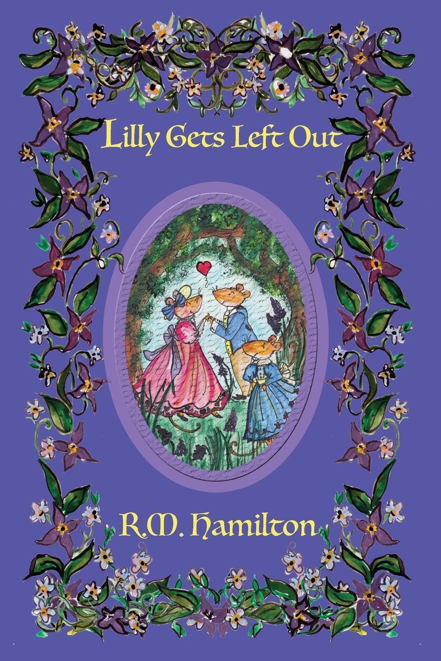 Thumbnail - Lilly Gets Left Out R. M. Hamilton Taschenbuch Paperback Englisch 2019