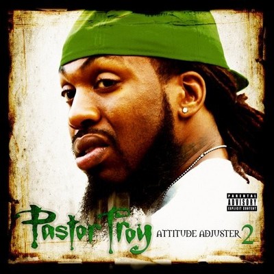 PASTOR TROY - Attitude Adjuster 2 - CD - **BRAND NEW/STILL SEALED** - RARE