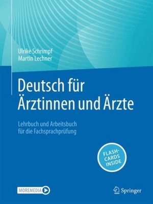 Deutsch für Ärztinnen und Ärzte by Ulrike Schrimpf 9783662703748