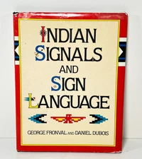 Indian Signals and Sign Language - Hardcover By Fronval, George - GOOD