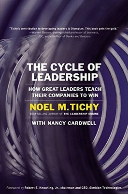 The Cycle of Leadership: How Great Leaders Teach Their Companies