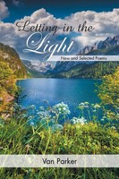Van Parker | Letting In The Light | Taschenbuch | Englisch (2016) | Balboa Press