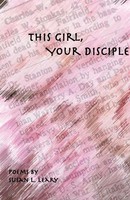 Susan L. Leary | This Girl, Your Disciple | Taschenbuch | Englisch (2019)