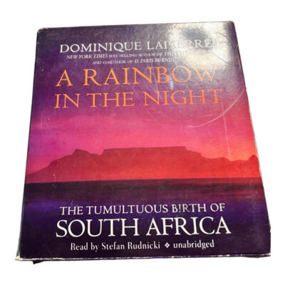 A Rainbow in the Night: The Tumultuous Birth of South Africa [Audiobook CD] -