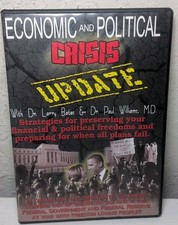Economic & Political Crisis Update Dr. Larry Bates,Dr Paul Williams DVD B103