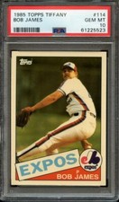 1985 TOPPS TIFFANY 114 BOB JAMES PSA GEM MT 10 