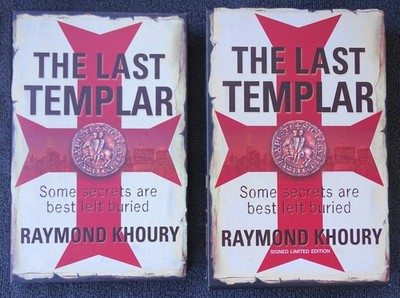 The Last Templar. Raymond Khoury. HB, DJ & SC. Orion Books. Signed ed. 859/1000