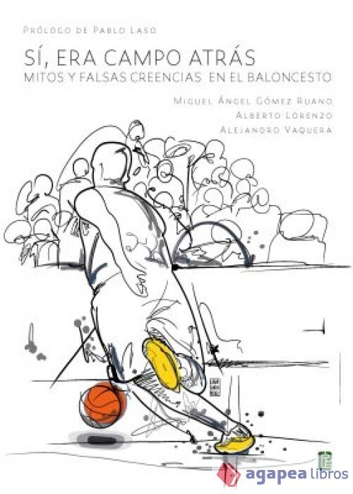 Sí, era campo atrás. Mitos y falsas creencias en el baloncesto