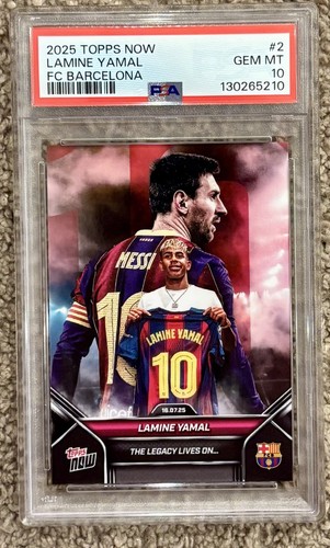 Lamine Yamal & Lionel Messi PSA 10 2025 Topps Now Barcelona Legacy legend lives