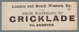 LONDON & SOUTH WESTERN RAILWAY LUGGAGE LABEL CRICKLADE (Caps) from Waterloo