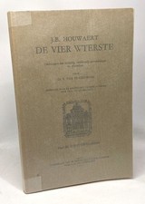 J.B. Houwaert de Vier Wterste - Tekstuitgave met inleiding verklarende