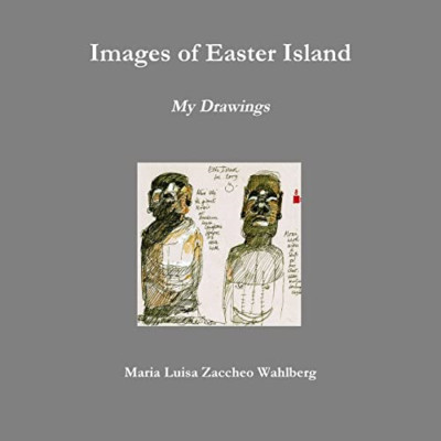 Images of Easter Island -  NEW Maria Luisa Zac 2014