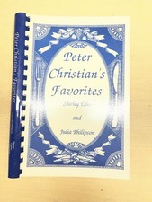 PETER CHRISTIAN'S FAVORITES By Shirley Edes & Julia Philipson PETER CHRISTIAN'S FAVORITES By Shirley Edes & Julia Philipson