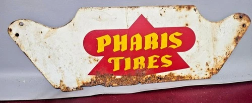 Vintage 1940's Pharis Tires Tire Gas Station Oil Metal Sign