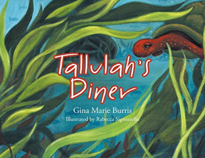 Tallulah's Diner -  NEW Gina Marie Burr 2018