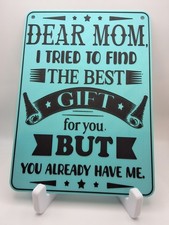 Dear Mom Plaque   Sentimental Gift for Mom for many occasions.