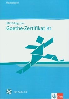 Mit Erfolg zum Goethe-Zertifikat B2. Übungsbuch von Andr... | Buch | Zustand gut