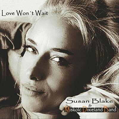 CD Love Won'T Wait Susan Blake & Miskolc Dixieland Band  Digipack (K121)