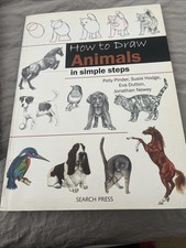 How to Draw Animals in simple steps, 2011, Pounder/Hodge/Dutton/Newey, softcover