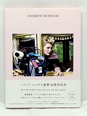 Sofia Coppola Set Pictures Photo Book Andrew Durham Behind the 